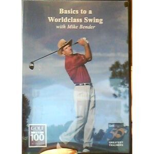 Basics to a Worldclass Swing with Mike Bender Golf DVD